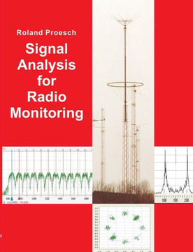 Signal Analysis for Radio Monitoring