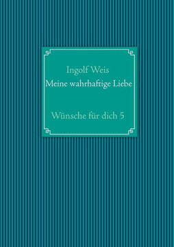 Meine Wahrhaftige Liebe