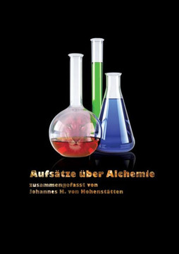Aufs?tze ?ber Alchemie Aufs?tze ?ber Alchemie
