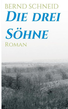 Die drei S?hne Die drei S?hne