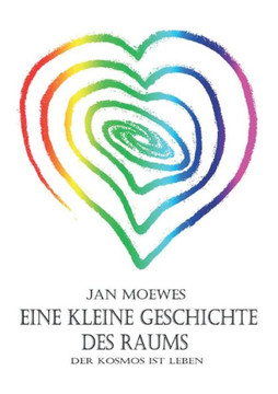 Eine kleine Geschichte des Raums Eine kleine Geschichte des Raums