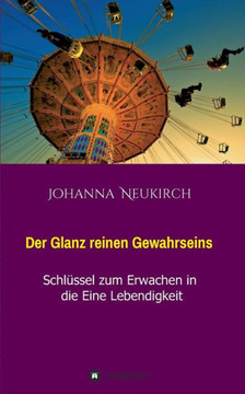 Der Glanz reinen Gewahrseins