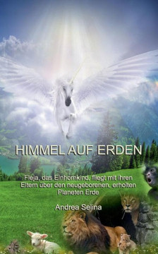 Himmel auf Erden Himmel auf Erden