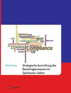 Strategische und aufbauorganisatorische Ausrichtung des Beauftragtenwesens im Sparkassen-Sektor