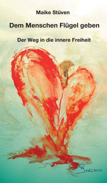 Dem Menschen Fl?gel geben