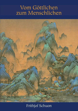 Vom G?ttlichen zum Menschlichen