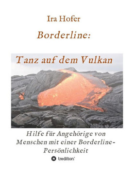 Borderline: Tanz auf dem Vulkan