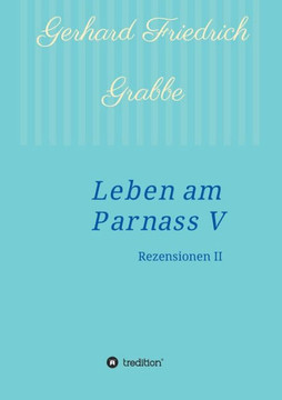 Leben am Parnass V