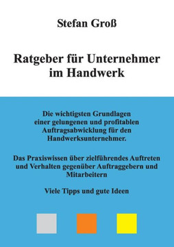 Ratgeber f?r Unternehmer im Handwerk Ratgeber f?r Unternehmer im Handwerk