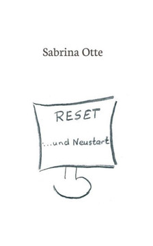 Reset ... und Neustart