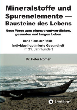 Mineralstoffe und Spurenelemente Bausteine des Lebens