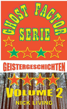 Ghost Factor Serie: Volume 2