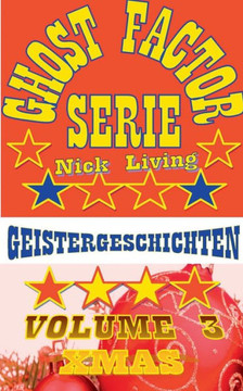 Ghost Factor Serie: Volume 3 Xmas