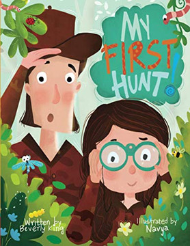 My First Hunt - 9781735383620 My First Hunt - 9781735383620