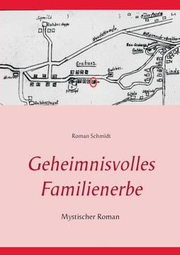 Geheimnisvolles Familienerbe