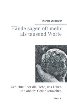 H?nde sagen oft mehr als tausend Worte