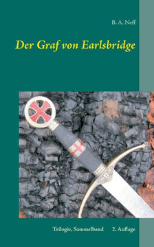 Der Graf von Earlsbridge, Trilogie, Sammelband: 2. Auflage
