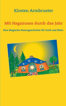 Mit Hagazussa durch das Jahr Mit Hagazussa durch das Jahr
