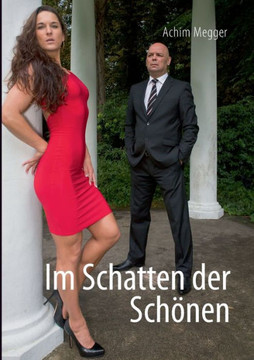 Im Schatten der Sch?nen