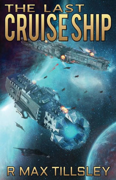 The Last Cruise Ship (Matt Kander Chronicles) The Last Cruise Ship (Matt Kander Chronicles)