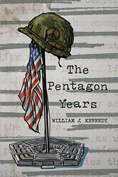 The Pentagon Years The Pentagon Years