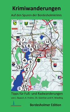 Krimiwanderungen: Auf den Spuren der Bordesholmkrimis