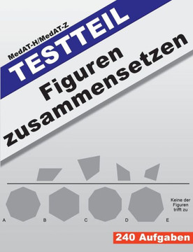 MedAT-H/MedAT-Z: Testteil Figuren zusammensetzen