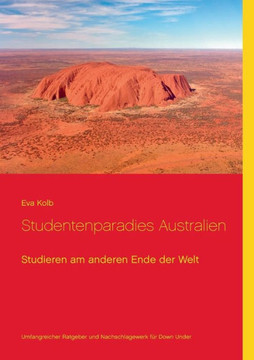 Studentenparadies Australien: Studieren am anderen Ende der Welt