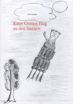 Kater Gismos Flug zu den Sternen