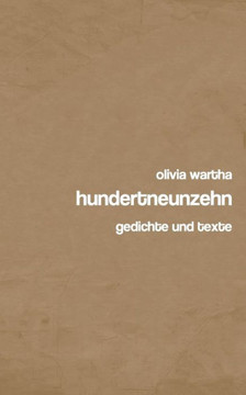 hundertneunzehn: gedichte und texte