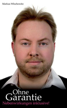 Ohne Garantie: Nebenwirkungen inklusive!