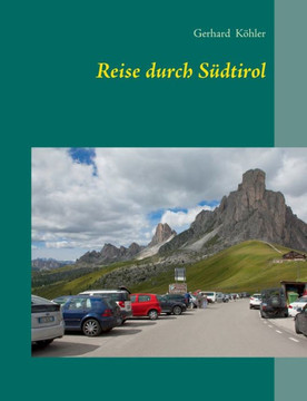 Reise Durch Sudtirol