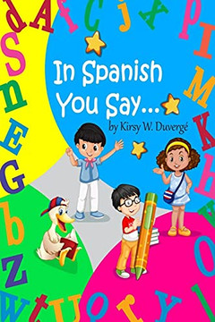 In Spanish You Say...