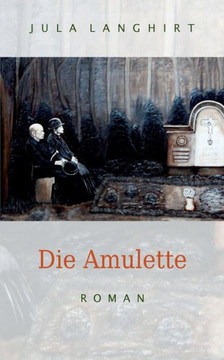 Die Amulette: Roman