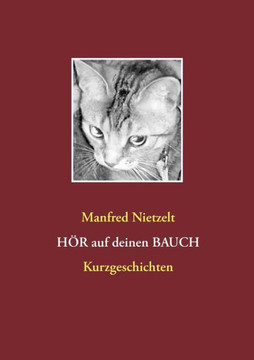 H?r auf Deinen Bauch
