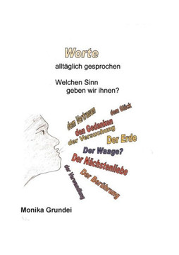 Worte: Allt?glich gesprocchen Worte: Allt?glich gesprocchen