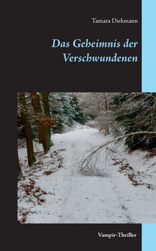 Das Geheimnis der Verschwundenen