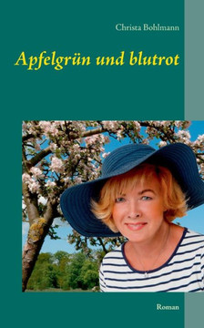 Apfelgr?n und blutrot: Roman