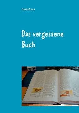 Das vergessene Buch: 35 Geschichten zum Lesen und Lachen