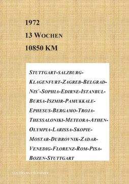 1972 - 13 Wochen - 10850 km