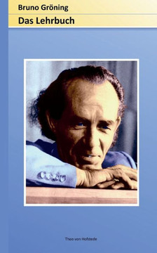 Bruno Gr?ning - Das Lehrbuch