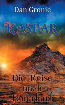 Kaspar - Die Reise nach Feuerland