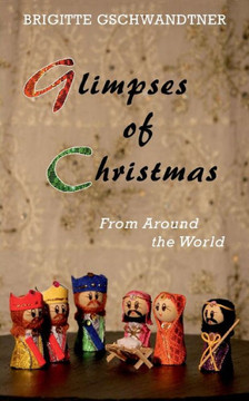 Glimpses of Christmas: From Around the World