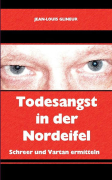 Todesangst in der Nordeifel
