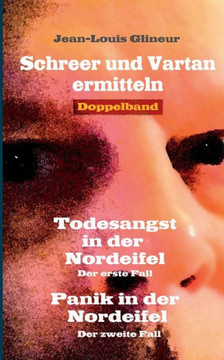 Todesangst in der Nordeifel / Panik in der Nordeifel: Die ersten F?lle (Doppelband)