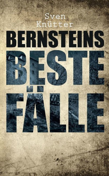 Bernsteins beste F?lle