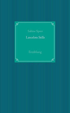 Lancelots Stille