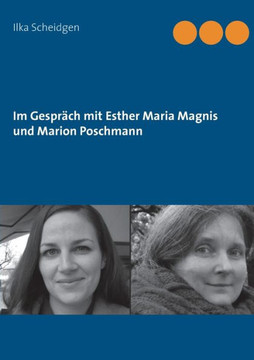 Im Gespr?ch mit Esther Maria Magnis und Marion Poschmann