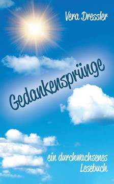 Gedankenspr?nge: Ein durchwachsenes Lesebuch