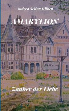 Amarylion: Zauber der Liebe
